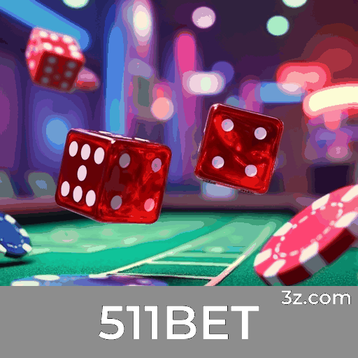 511BET: O Mundo de Jogos Selecionados e Excelentes